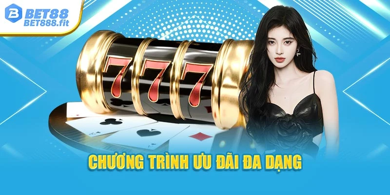 Chương trình ưu đãi đa dạng